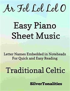 Ar Fol Lol Lol O Easy Piano Sheet Music (fixed-layout eBook, ePUB) - SilverTonalities