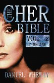 The Cher Bible, Vol. 2: Timeline (eBook, ePUB)