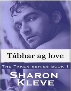 Tábhar ag love (eBook, ePUB) - Sharon Kleve