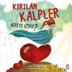 Kirilan Kalpler Nereye Gider