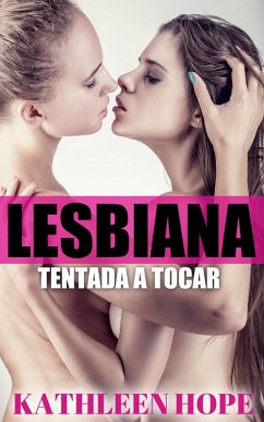 Cover Lesbiana: Tentada a Tocar (eBook, ePUB)