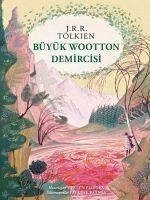 Büyük Wootton Demircisi Özel Ciltli - Tolkien, J. R. R.