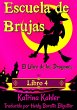 Escuela de Brujas - Libro 4: El Libro... - Bild 1