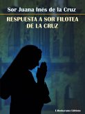 Respuesta a Sor Filotea de la Cruz (eBook, ePUB)