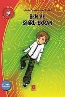 Cover Ben ve Sihirli Ekran - Konu Teknoloji