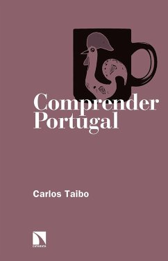 Comprender Portugal - Taibo Arias, Carlos
