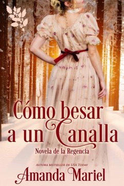 Cover Como besar a un canalla (eBook, ePUB)