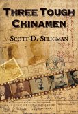 Three Tough Chinamen (eBook, ePUB)