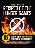The Unofficial Recipes of the Hunger Games (eBook, ePUB)