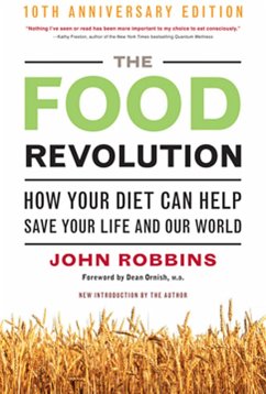The Food Revolution, 10th Anniversary Edition (eBook, ePUB) - Robbins, John