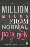 A Million Miles from Normal (eBook, ePUB)