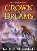Crown of Dreams (eBook, ePUB)