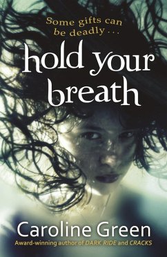Hold Your Breath (eBook, ePUB) - Green, Caroline