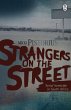 Strangers On The Street - Serial... - Bild 1