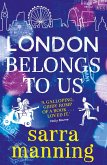 London Belongs to Us (eBook, ePUB)