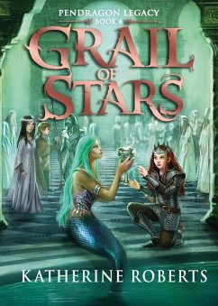 Grail Of Stars (eBook, ePUB) - Roberts, Katherine