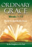 Ordinary Grace - Weeks 1–17 (eBook, ePUB)