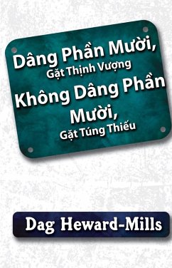 Cover Dâng Ph¿n Mu¿i, G¿t Th¿nh Vu¿ng Không Dâng Ph¿n Mu¿i, G¿t Túng Thi¿u (eBook, ePUB)