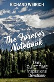 The Forever Notebook: Daily Quiet Time Devotions for Christians, Book 1, January - March (eBook, ePUB) The Forever Notebook: Daily Quiet Time Devotions for Christians, Book 1, January - March (eBook, ePUB)