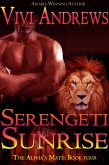 Serengeti Sunrise (The Alpha's Mate, #4) (eBook, ePUB)