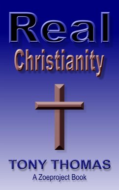 Real Christianity (eBook, ePUB) - Thomas, Tony