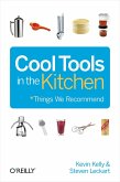 Cool Tools in the Kitchen (eBook, ePUB)
