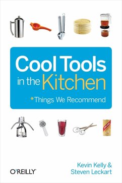 Cool Tools in the Kitchen (eBook, ePUB) - Kelly, Kevin
