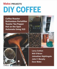 DIY Coffee (eBook, ePUB) - Frauenfelder, Mark