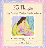 25 Things Every Nursing Mother Needs to Know (eBook, ePUB)