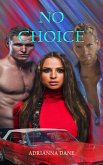 No choice (eBook, ePUB) No choice (eBook, ePUB)