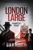 London Large: Bound by Blood (Detective Hawkins Crime Thriller Series, #2) (eBook, ePUB)
