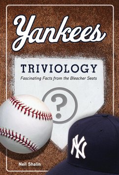 Yankees Triviology (eBook, ePUB) - Shalin, Neil