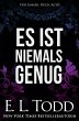 Es ist niemals genug (Für Immer, #8)... - Bild 1