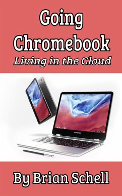Cover Going Chromebook: Living in the Cloud (eBook, ePUB)