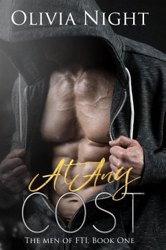 Cover At Any Cost (The Men of FTI) (eBook, ePUB)
