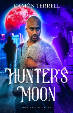 Hunter's Moon (eBook, ePUB) - Terrell, Ramon
