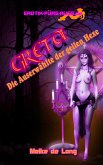 Greta - Die Auserwählte der geilen Hexe (eBook, ePUB)