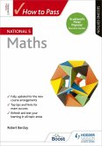 How to Pass National 5 Maths, Second Edition (eBook, ePUB)