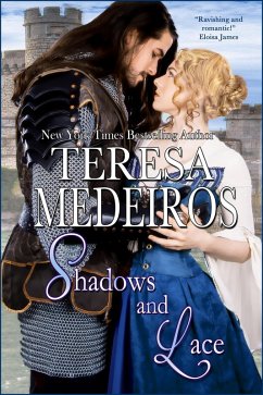 Shadows and Lace (Brides of Legend, #1) (eBook, ePUB) - Medeiros, Teresa