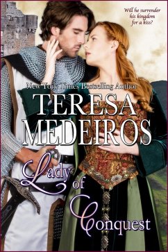 Lady of Conquest (Brides of Legend, #2) (eBook, ePUB) - Medeiros, Teresa
