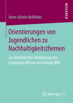Orientierungen von Jugendlichen zu Nachhaltigkeitsthemen (eBook, PDF) - Holfelder, Anne-Katrin