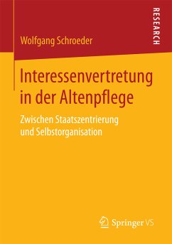 Interessenvertretung in der Altenpflege (eBook, PDF) - Schroeder, Wolfgang