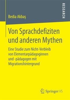 Von Sprachdefiziten und anderen Mythen (eBook, PDF) - Akbas, Bedia