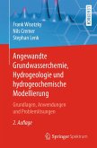 Angewandte Grundwasserchemie, Hydrogeologie und hydrogeochemische Modellierung (eBook, PDF)