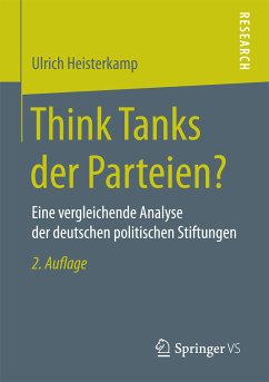 Think Tanks der Parteien? (eBook, PDF) - Heisterkamp, Ulrich