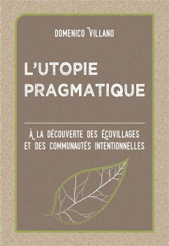 L’utopie Pragmatique (eBook, ePUB) - Villano, Domenico