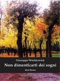 Non dimenticarti dei sogni (eBook, ePUB)