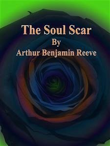 The Soul Scar (eBook, ePUB) - Benjamin Reeve, Arthur