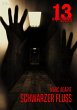 SCHWARZER FLUSS / 13 Shadows Bd.14... - Bild 1