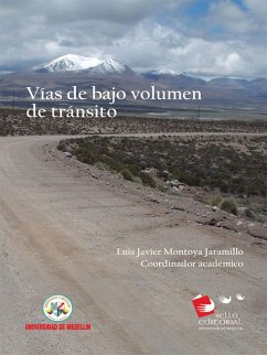 Vías de bajo volúmen de tránsito (eBook, ePUB) - Montoya Jaramillo, Luis Javier